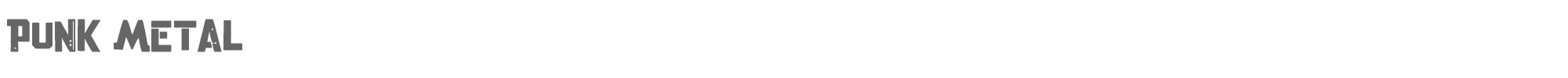 Sample characters Punk Metal Font